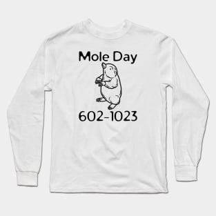 National Mole Day Long Sleeve T-Shirt